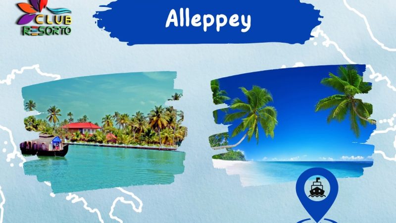 Club Resorto Reviews Alleppey as a Holiday Destination