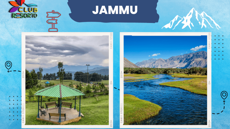 Club Resorto Reviews Jammu as a Holiday Destination