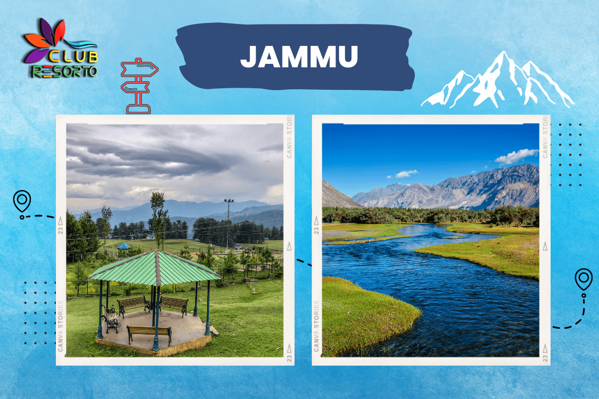 Club Resorto Reviews Jammu as a Holiday Destination