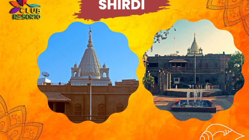 Club Resorto Reviews Shirdi as a Holiday Destination