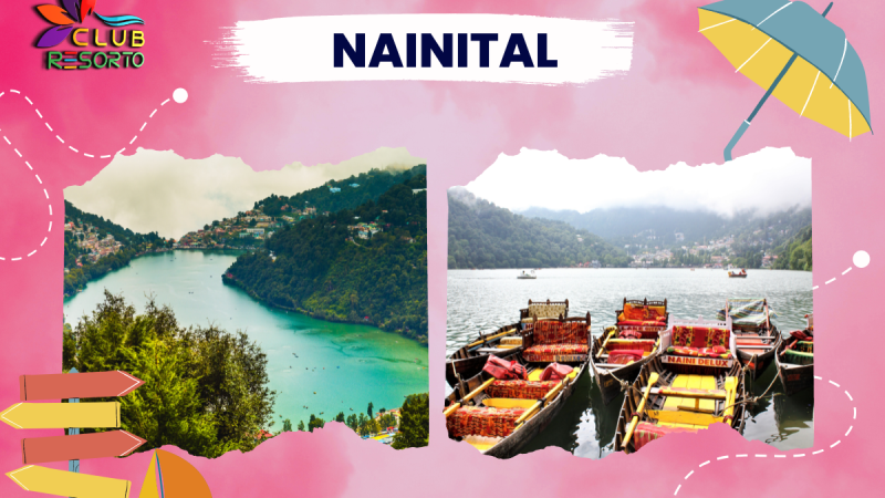 Club Resorto Reviews Nainital as a Holiday Destination