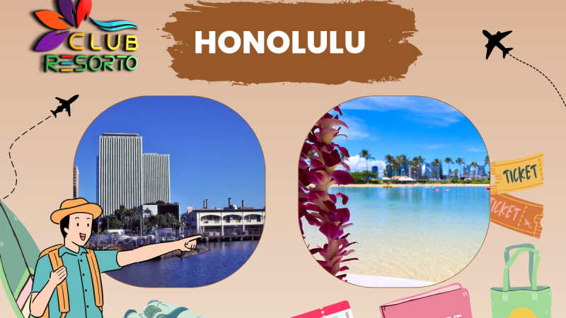 Club Resorto Reviews Honolulu As Holiday Destination