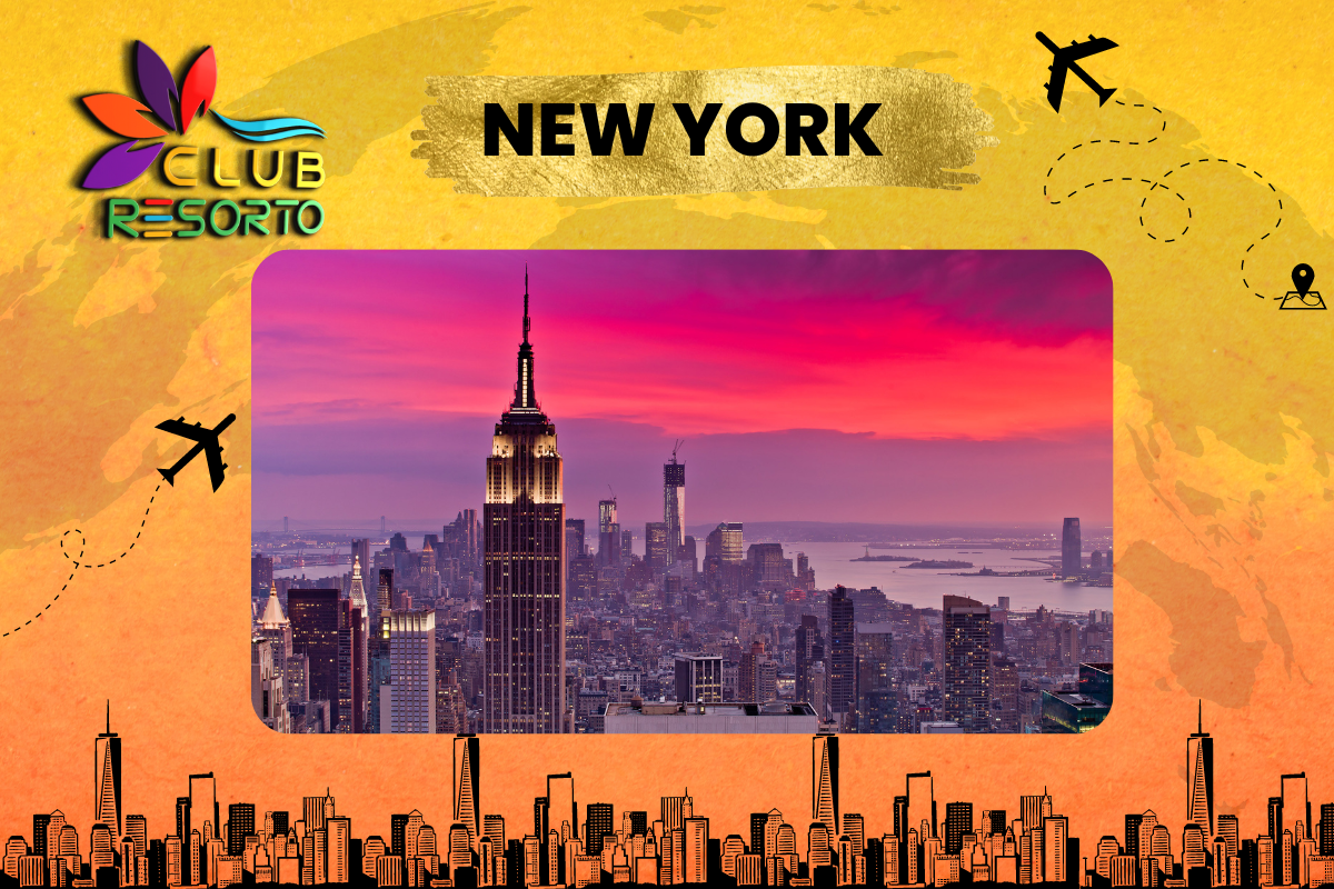 Club Resorto Reviews New York As Tourist Destination